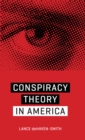 Conspiracy Theory in America - Book