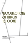 Recollections of Things to Come - Book