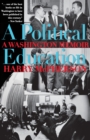 A Political Education : A Washington Memoir - eBook