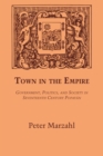 Town in the Empire : Government, Politics, and Society in Seventeenth Century Popayan - Book