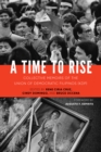 A Time to Rise : Collective Memoirs of the Union of Democratic Filipinos (KDP) - Book