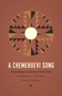 A Chemehuevi Song : The Resilience of a Southern Paiute Tribe - Book