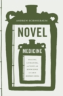 Novel Medicine : Healing, Literature, and Popular Knowledge in Early Modern China - Book