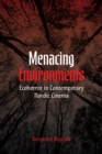 Menacing Environments : Ecohorror in Contemporary Nordic Cinema - Book