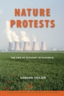 Nature Protests : The End of Ecology in Slovakia - eBook