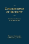 Cornerstones of Security : Arms Control Treaties in the Nuclear Era - eBook