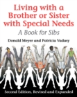 Living with a Brother or Sister with Special Needs : A Book for Sibs - eBook