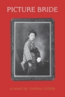 Picture Bride : A Novel by Yoshiko Uchida - Book