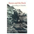 Raven and the Rock : Storytelling in Chukotka - Book