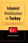 Islamist Mobilization in Turkey : A Study in Vernacular Politics - Book