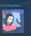 Never Late for Heaven - Book