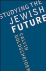 Studying the Jewish Future - Book
