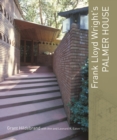 Frank Lloyd Wright's Palmer House - Book