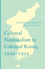 Cultural Nationalism in Colonial Korea, 1920-1925 - Book