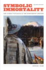 Symbolic Immortality : The Tlingit Potlatch of the Nineteenth Century, Second Edition - Book