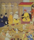 Pearls on a String : Artists, Patrons, and Poets at the Great Islamic Courts - Book
