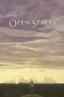 Open Spaces : Voices from the Northwest - Book