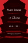 State Power in China, 900-1325 - Book