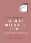 Guide To Better Acol Bridge - Book