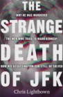 The Strange Death of JFK - Book