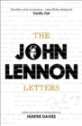 The John Lennon Letters : Edited and with an Introduction by Hunter Davies - eBook