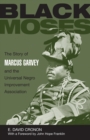 Black Moses : The Story of Marcus Garvey and the Universal Negro Improvement Association - Book