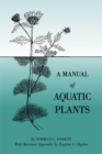 A Manual of Aquatic Plants - Book