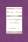 The "Song of Songs" and the Ancient Egyptian Love Songs - Book