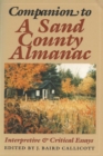 Companion to A Sand County Almanac : Interpretive and Critical Essays - Book