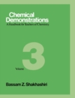 Chemical Demonstrations, Volume Three : A Handbook for Teachers of Chemistry - Book