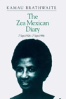 The Zea Mexican Diary : 7 September 1926-7 September 1986 - Book