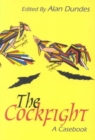 The Cockfight : A Casebook - Book