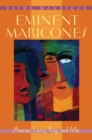 Eminent Maricones : Arenas, Lorca, Puig, and Me - Book
