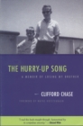 The Hurry-up Song : A Memoir of Losing My Brother - Book
