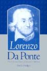 Lorenzo Da Ponte : The Life and Times of Mozart's Librettist - Book