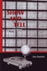 Show and Tell : New and Selected Poems - Book