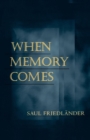 When Memory Comes - Book