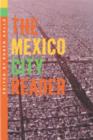 The Mexico City Reader - Book