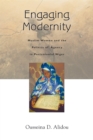 Engaging Modernity : Muslim Women and the Politics of Agency in Postcolonial Niger - Book