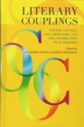 Literary Couplings : Writing Couples, Collaborators, and the Construction of Authorship - Book