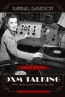 9XM : WHA Radio and the Wisconsin Idea - Book