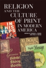 Religion and the Culture of Print in Modern America - Book