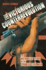 The Victorious Counterrevolution : The Nationalist Effort in the Spanish Civil War - Book