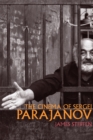 The Cinema of Sergei Parajanov - Book