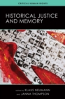 Historical Justice and Memory - Book