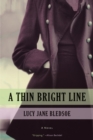 A Thin Bright Line - Book