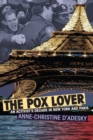 The Pox Lover : An Activist's Decade in Paris and New York - Book