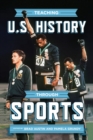 Teaching U.S. History through Sports - Book