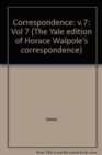 The Yale Editions of Horace Walpole's Correspondence, Volume 7 : With Madame Du Deffand and Wiart, V - Book