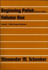 Beginning Polish : Revised edition, Volume 1 - Book
